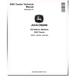 5303 Tractors (PIN Prefix: PY) Technical Manual (TM4827)