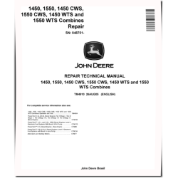 1450, 1450 CWS, 1450 WTS, 1550, 1550 CWS and 1550 WTS Combines (SN. from 048751) Repair Manual (TM4910)