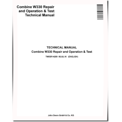 W330 Combines (SN: up to 700948) Technical Manual (TM5SR14289)