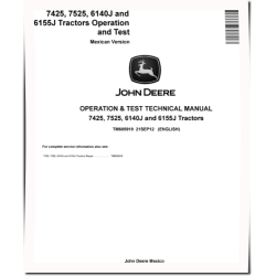 6140J, 6155J, 7425 and 7525 Tractors (Mexica) Operation and Test Manual (TM605919)