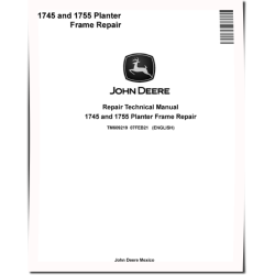 1745 and 1755 Planters Frame Repair Manual (TM609219)
