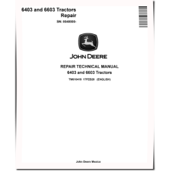 6403 (SN: 0040000-) and 6603 (SN: 0040000-) Tractors (Export Edition) Repair Manual (TM610419)