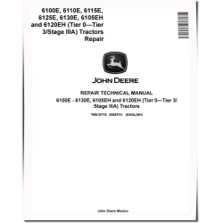 6100E, 6105EH, 6110E, 6115E, 6120EH, 6125E and 6130E Tractors Repair Manual (TM610719)
