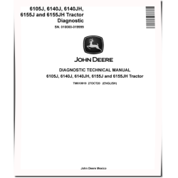 6105J, 6140J, 6140JH, 6155J and 6155JH Tractors (SN: 010000-019999) Diagnostic Manual (TM610919)