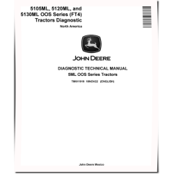 5105ML, 5120ML and 5130ML OOS Series FT4 Tractors (North America) Diagnostic Manual (TM611919)