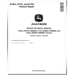 6100J, 6115J and 6125J Tractors (SN: 100101-599999) Repair Manual (TM804719)