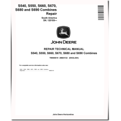 S540, S550, S660, S670, S680 and S690 Combines (South America, SN. from 120100) Repair Manual (TM805519)