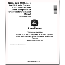5203S, 5303, 5310, 5310S, 5403, 5410, 5503 and 5610 Tractors (Europe, Asia, Africa) Technical Manual (TM900119)