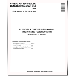 703G, 753G and TimberJack 608S Tracked Feller Bunchers Operation and Test Manual (TMF387448)