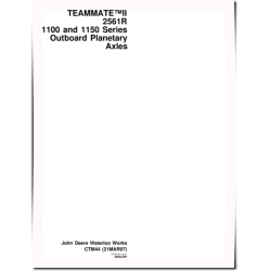 TEAMMATE™II 2561R 1100 Series and 1150 Series Onboard Panetary Axles Component Technical Manual (ctm44)