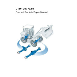 Front and Rear Drive Axles Component Technical Manual (CTM10077X19)
