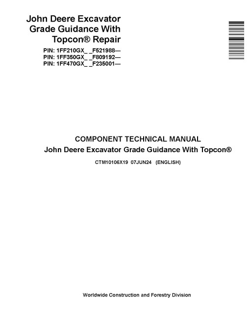 John Deere Grade Guidance With Topcon Component Technical Manual (CTM10106X19)