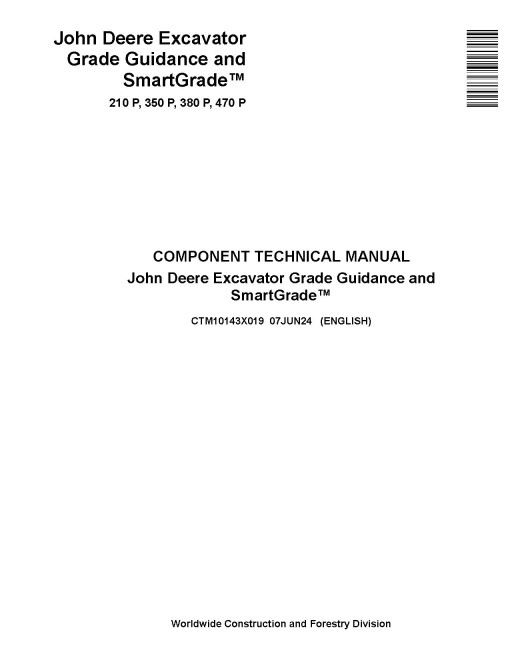 John Deere Grade Guidance and SmartGrade Component Technical Manual (CTM10143X019)