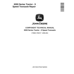 9 Speed Transaxle for 6000 series Tractors Repair Technical Manual (CTM203)