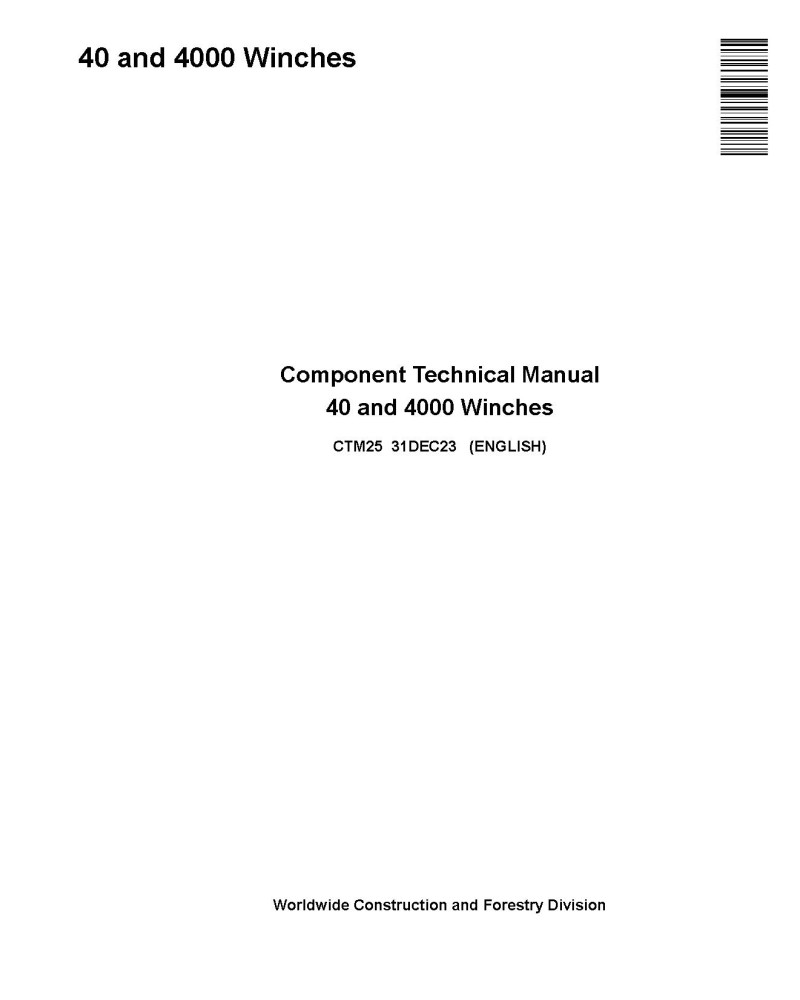 John Deere 40 and 4000 Winches Component Technical Manual (CTM25)