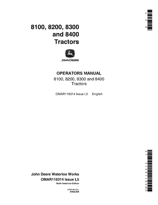 John Deere 8100, 8200, 8300 and 8400 Tractors (SN: up to 010000) (North America) Operators Manual (OMAR116314)