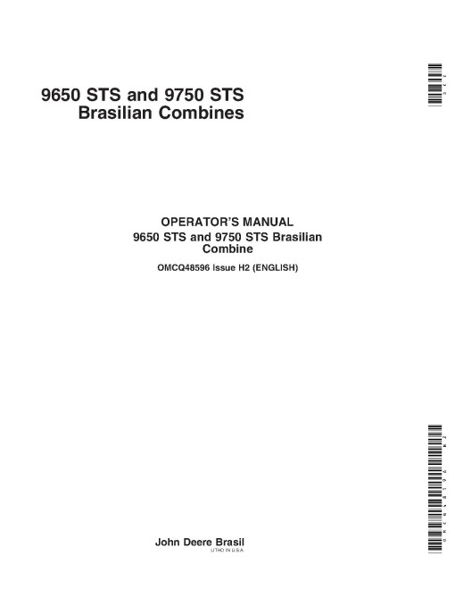 John Deere 9650 STS and 9750 STS Combines (SN: up to 000180) (South America) Operators Manual (OMCQ48596)