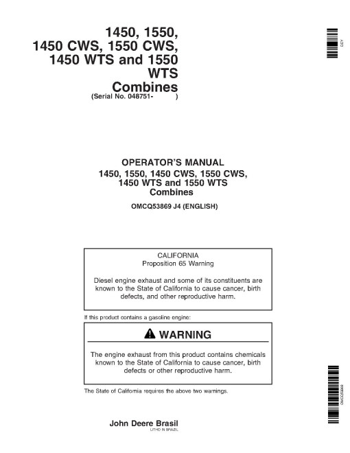 John Deere 1450, 1450 CWS, 1450 WTS, 1550, 1550 CWS and 1550 WTS Combines (SN: from 048751) Operators Manual (OMCQ53869)