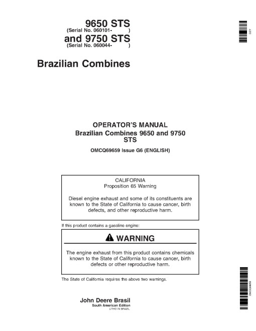 John Deere 9650 STS (SN: from 060101) and 9750 STS (SN: from 060044) Combines (South America) Operators Manual (OMCQ69659)