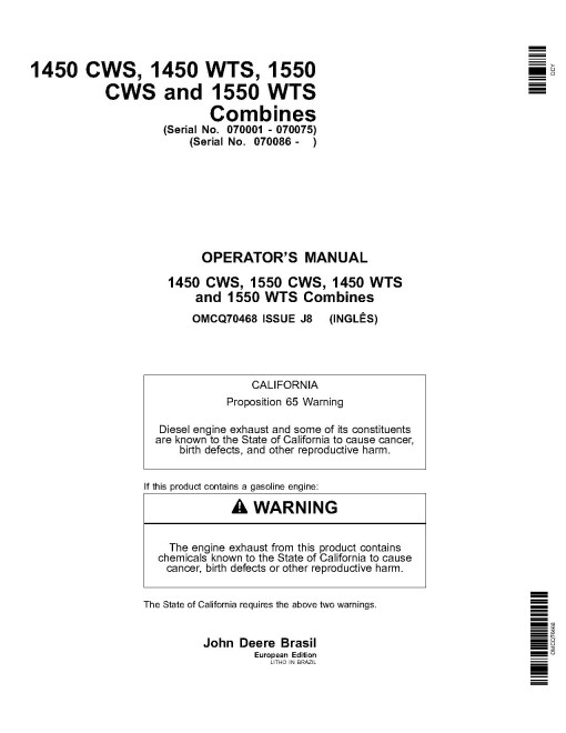 John Deere 1450 CWS, 1450 WTS, 1550 CWS and 1550 WTS Combines (SN: 070001-) (Europe) Operators Manual (OMCQ70468)