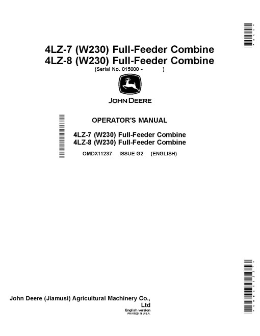 John Deere 4LZ-7, 4LZ-8 (W230) Combines (SN: from 015000) (China) Operators Manual (OMDX11237)