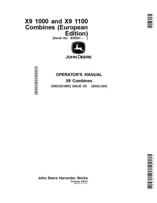 John Deere X9 1000 and X9 1100 Combines (SN: 835001 - 840000) (Europe) Operators Manual (OMDXE14852)