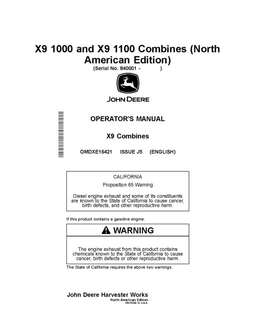 John Deere X9 1000 and X9 1100 Combines (SN: 840001 - 845000) (North America) Operators Manual (OMDXE16421)