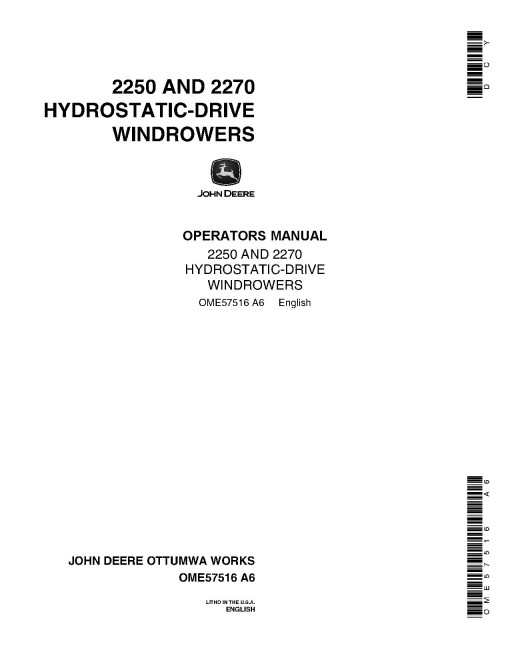 John Deere 2250 and 2270 Self-Propelled Windrowers set of Operators Manuals (OME57516)