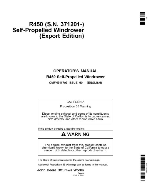 John Deere R450 Self-Propelled Windrowers (SN: 371201 - 380500) (Export Edition) Operators Manual (OMFH311709)