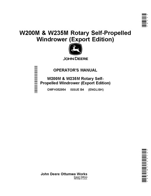 John Deere W200M and W235M Self-Propelled Windrowers (SN: up to 509999) (Export Edition) Operators Manual (OMFH352954)