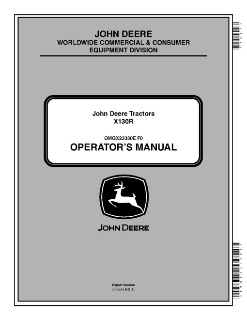 John Deere X130R Lawn Tractors (Export Edition) Operators Manual (OMGX23330E)