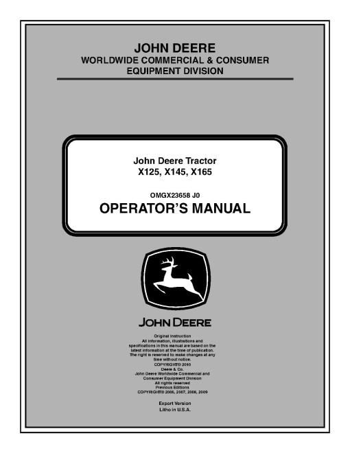 John Deere X125, X145 and X165 (SN: 010001-020000) Lawn Tractors (Export Edition) Operators Manual (OMGX23658)