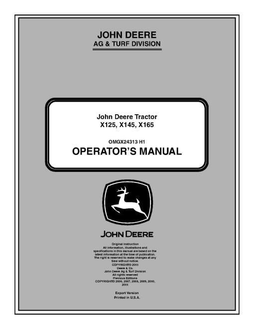 John Deere X125, X145 and X165 (SN: 020001-040000) Lawn Tractors (Export Edition) Operators Manual (OMGX24313)