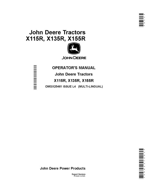 John Deere X115R, X135R and X155R (SN: 100001-700000) Lawn Tractors (Export Edition) Operators Manual (OMGX25461)