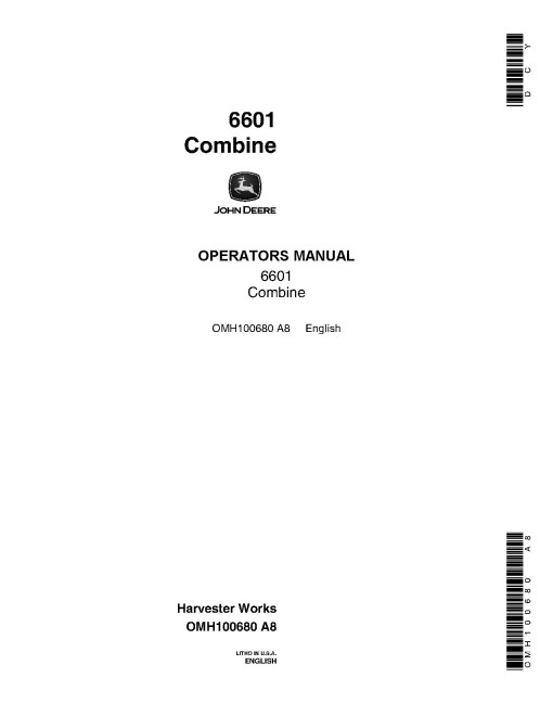 John Deere 6601 Pull-type Combines (SN: 310501 - 353000) (North America) Operators Manual (OMH100680)