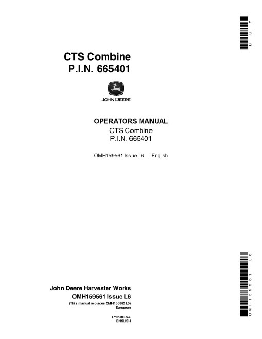 John Deere CTS Combines (SN: 665401 - 667455) Operators Manual (OMH159561)