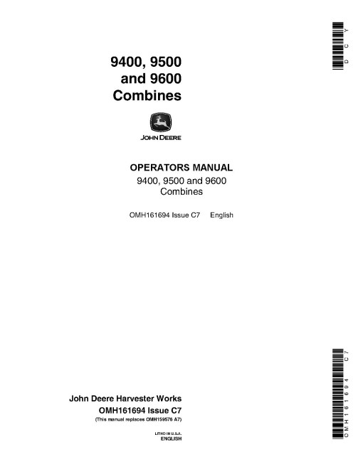 John Deere 9400, 9500 and 9600 Combines (SN: from 630101) Operators Manual (OMH161694)