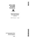 John Deere 9450 (SN: up to 695100), 9550 (SN: up to 695200) and 9650 (SN: up to 695300) Combines Operators Manual (OMH175213)