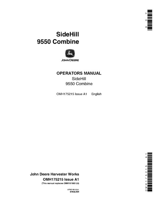 John Deere SideHill 9550 Combines (SN: up to 695700) Operators Manual (OMH175215)