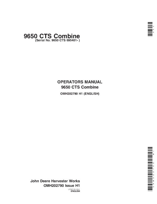 John Deere 9650 CTS Combines (SN: 695401 - 700400) Operators Manual (OMH202790)