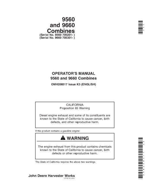 John Deere 9560 (SN: 705201 - 710200) and 9660 (SN: 705301 - 710300) Combines Operators Manual (OMH208517)