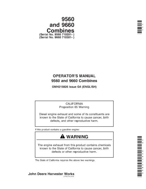 John Deere 9560 (SN: 710201 - 715100) and 9660 (SN: 710301 - 715200) Combines Operators Manual (OMH215826)