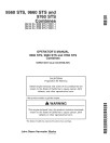 John Deere 9560 STS (SN:710251-715301), 9660 STS (SN:710501-) and 9760 STS (SN:710601-715500) Combines Operators Manual (OMH215847)