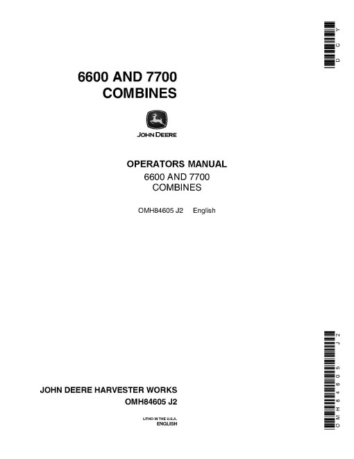 John Deere 6600 (SN: 008001 - 105800) and 7700 (SN: 008001 - 111900) Combines (North America) Operators Manual (OMH84605)