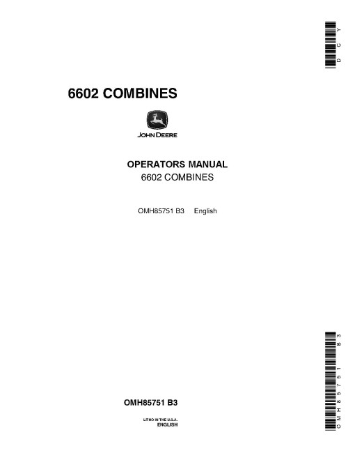 John Deere 6602 Combines (SN: 001501 - 111600) (North America) Operators Manual (OMH85751)