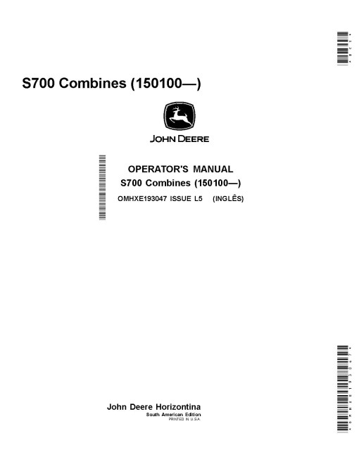 John Deere S760, S770, S780 and S790 STS Combines (SN: from 150100) (South America) Operators Manual (OMHXE193047)