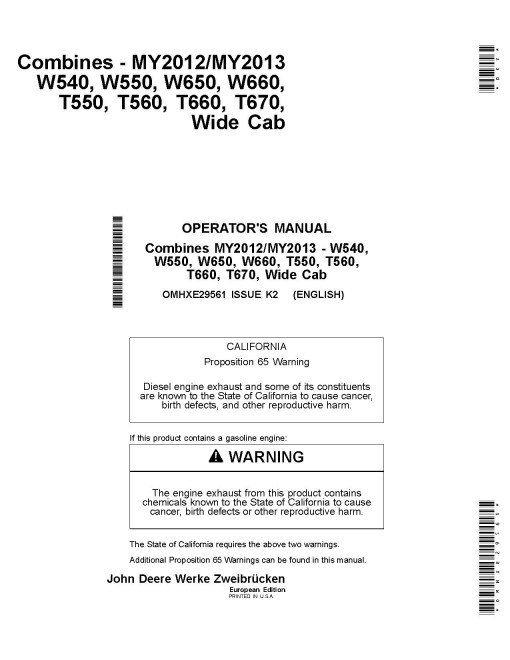 John Deere T550, T560, T660, T670, W540, W550, W650, W660 Wide Cab Combines (MY2012-2013) (Europe) Operators Manual (OMHXE29561)