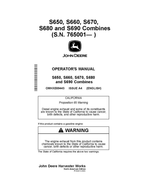 John Deere S650, S660, S670, S680 and S690 Combines (SN: 765001 - 775000) (Export Edition) Operators Manual (OMHXE69443)