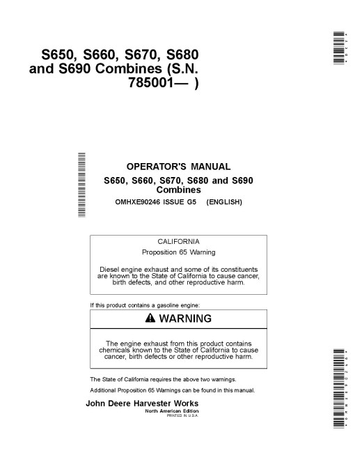 John Deere S650, S660, S670, S680 and S690 Combines (SN: 785001 - 795000) (North America) Operators Manual (OMHXE90246)
