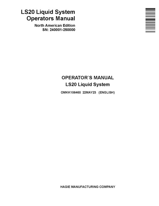 John Deere LS20 Mounted Sprayers (SN: 240001 - 250000) (North America) Operators Manual (OMKK106460)